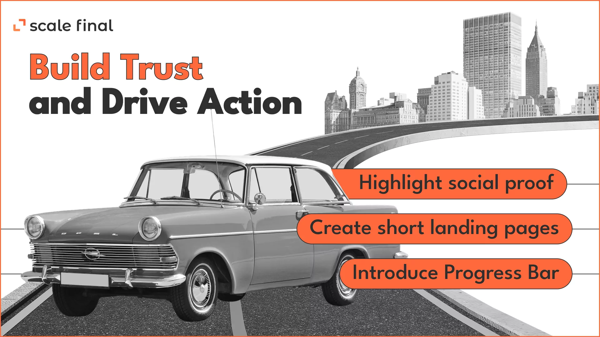 Build Trust and Drive Action