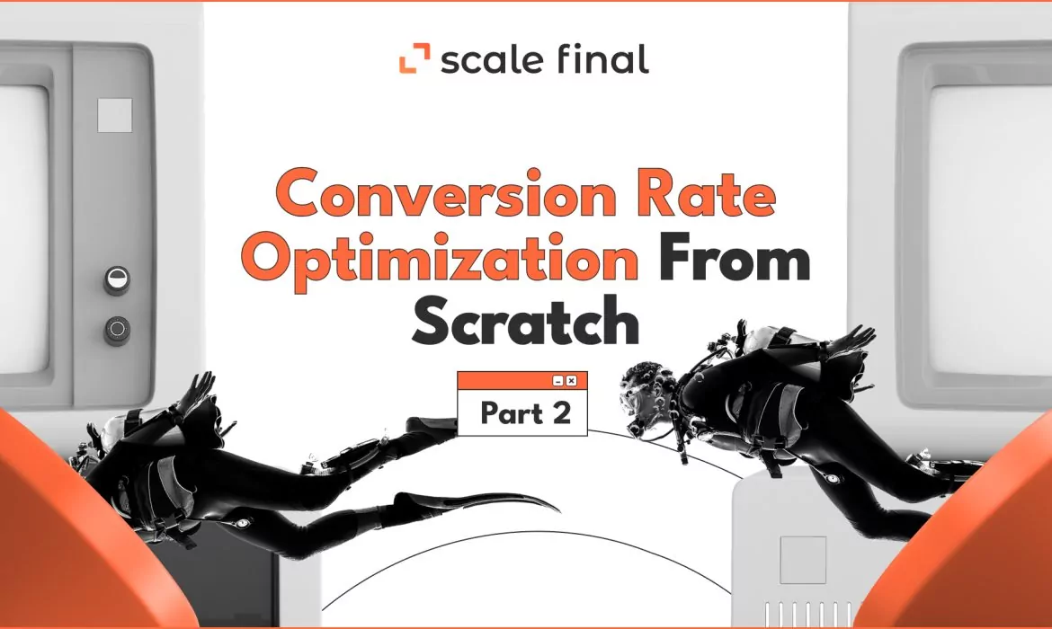 CRO From Scratch part 2