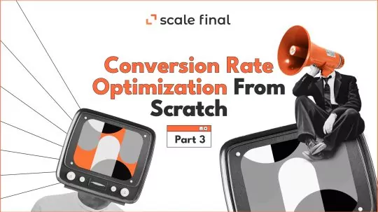 CRO From Scratch. Part 3