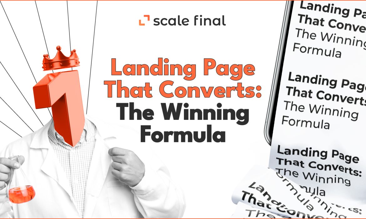 Landing Page That Converts: The Winning Formula