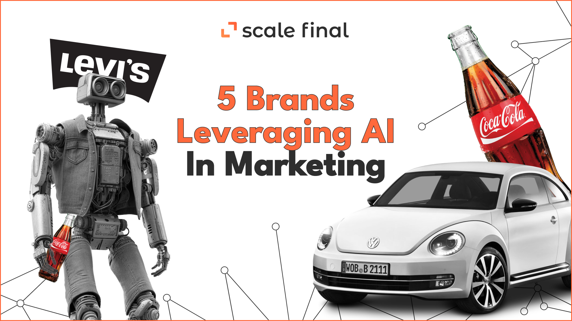5 Brands Leveraging AI In Marketing