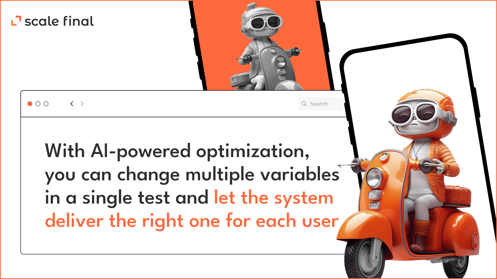 With AI-powered optimization, you can change multiple variables in a single test and let the system deliver the right one for each user.