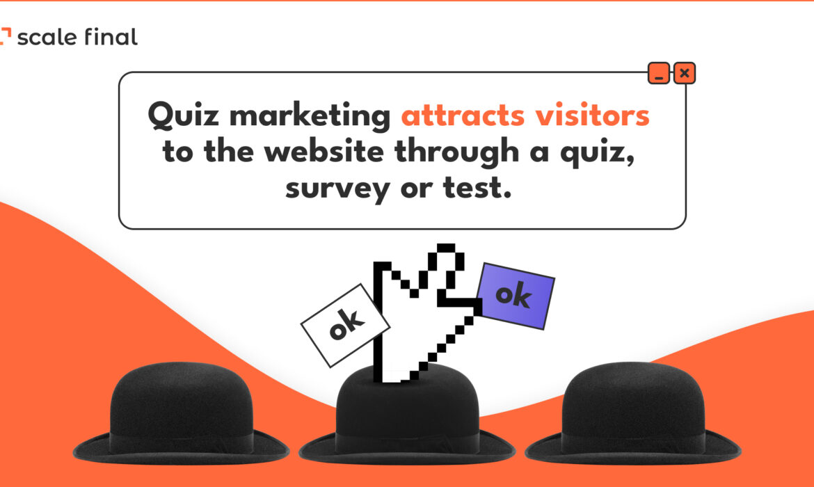 Quiz your way to success: boost conversions with quiz marketing