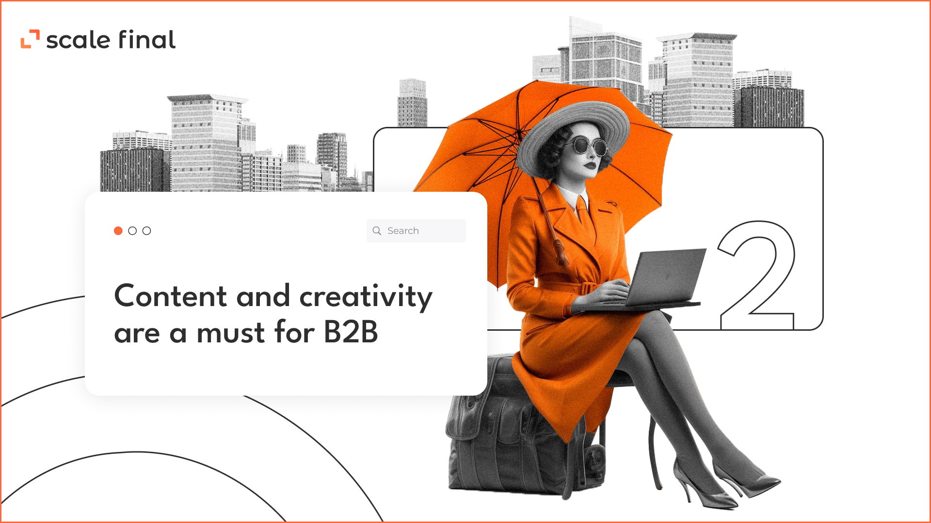  Content and creativity are a must for B2B