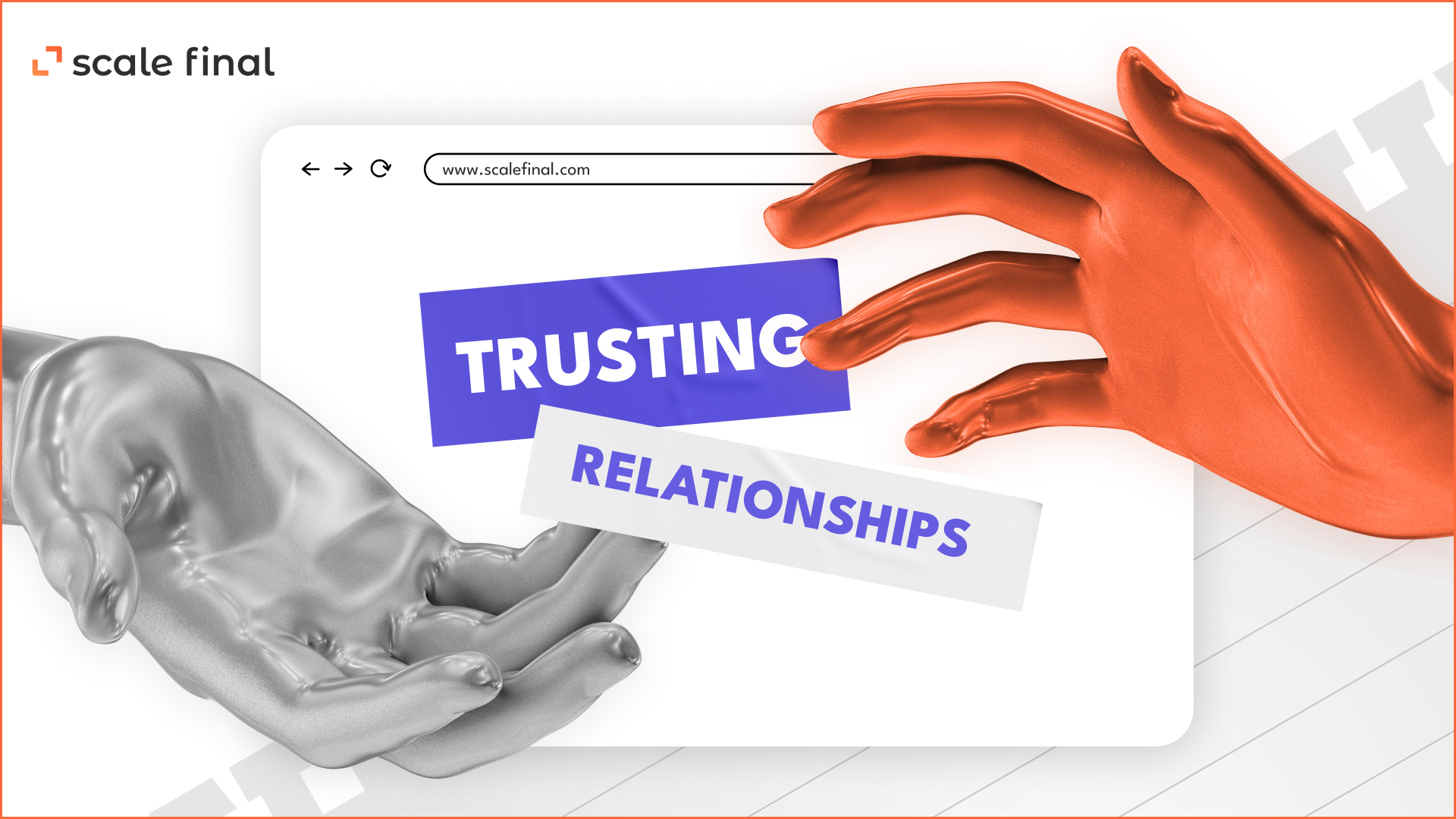 Trusting relationships